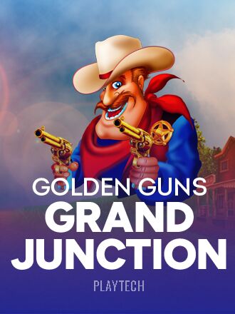 Grand Junction: Golden Guns